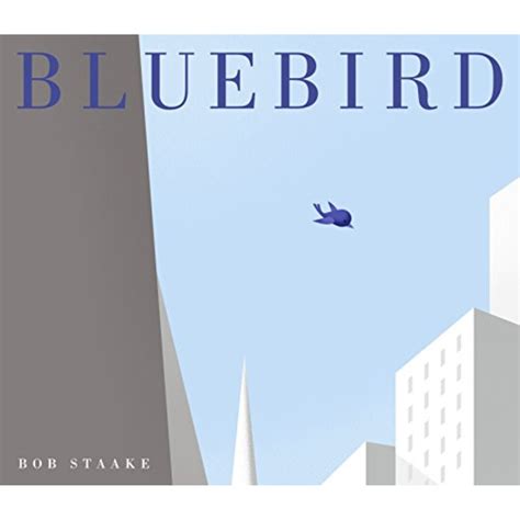bob staake|Bluebird by Bob Staake .